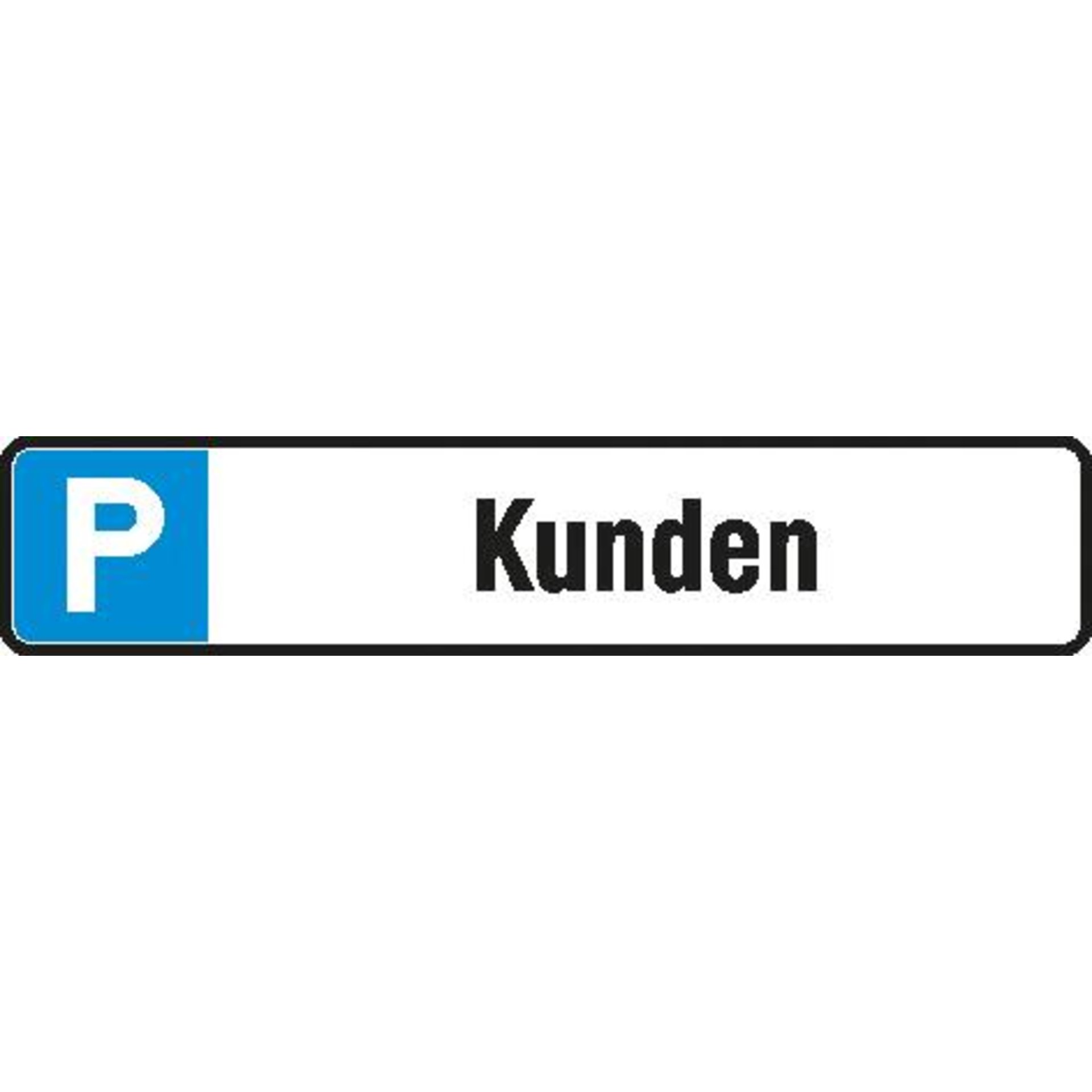 Parkplatzschild Alu B520xH110 mm Kunden SafetyMarking